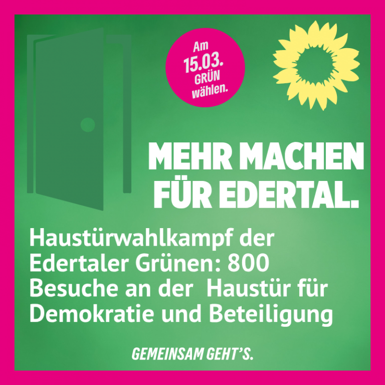 Haustürwahlkampf der Edertaler Grünen: 800 Besuche an der Haustür für Demokratie und Beteiligung
